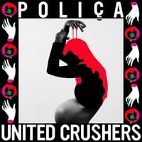 POLI&Ccedil;A - United Crushers