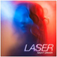 Laser - Night Driver