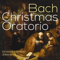 John Butt & Dunedin Consort - Bach: Christmas Oratorio