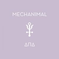 Mechanimal - Delta Pi Delta