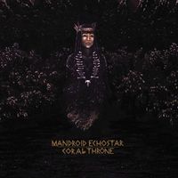 Mandroid Echostar - Coral Throne