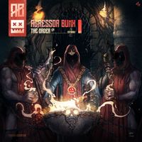 Agressor Bunx - The Order