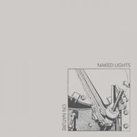 Naked Lights - On Nature