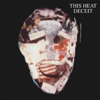 This Heat - Deceit [Reissue]