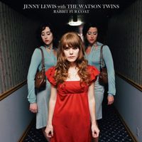 Jenny Lewis with The Watson Twins - Rabbit Fur Coat (10th Anniversary Edition)