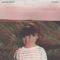 Old Man Canyon - Delirium