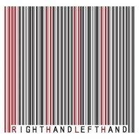 Right Hand Left Hand - Right Hand Left Hand