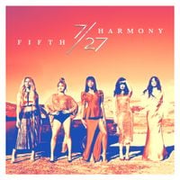 Fifth Harmony - 7/27