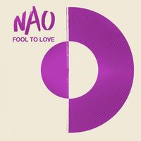 Nao - Fool to Love