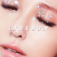 加藤ミリヤ [Miliyah Kato] - Liberty