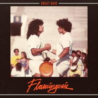 Flamingosis - Great Hair