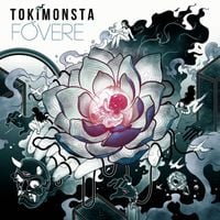 TOKiMONSTA - Fovere