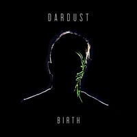 Dardust - Birth