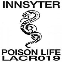 Innsyter - Poison Life