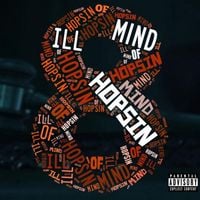Hopsin - Ill Mind of Hopsin 8
