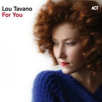Lou Tavano - For You
