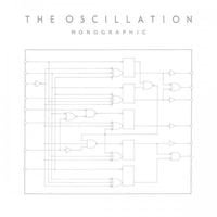 The Oscillation - Monographic