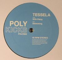 Tessela - Swimming / With Patsy