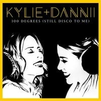 Kylie Minogue & Dannii Minogue - 100 Degrees (Still Disco to Me)