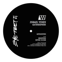 Israel Vines - Gatekeepers