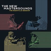 The New Mastersounds - The Nashville Session
