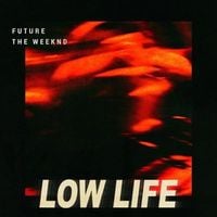 Future - Low Life