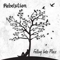 Rebelution - Falling into Place
