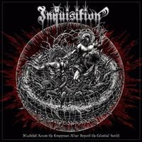 Inquisition - Bloodshed Across the Empyrean Altar Beyond the Celestial Zenith