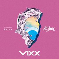 VIXX - Zelos