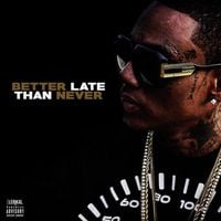 Soulja Boy - Better Late Than Never