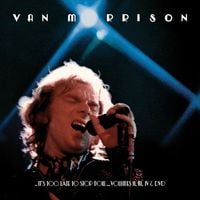 Van Morrison - It's Too Late to Stop Now... Volumes II, III, IV & DVD