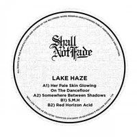 Lake Haze - Somewhere Between Shadows