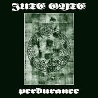 Jute Gyte - Perdurance