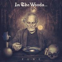 In the Woods... - Pure