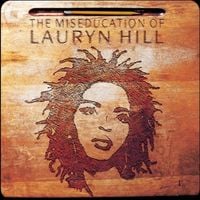 Lauryn Hill - The Miseducation of Lauryn Hill [Reissue]