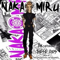 AKTHESAVIOR - Nakao Miru Volume 1