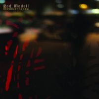 Rod Modell - Mediterranea