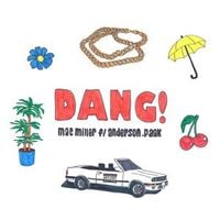 Mac Miller - Dang!