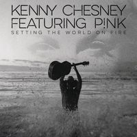 Kenny Chesney - Setting the World on Fire