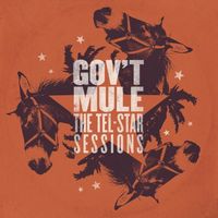 Gov't Mule - The Tel-Star Sessions