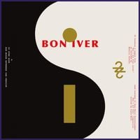 Bon Iver - 22 / 10