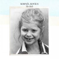Korn&eacute;l Kov&aacute;cs - The Bells