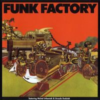 Funk Factory - Funk Factory [Reissue]