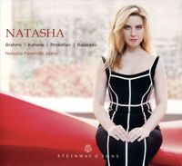 Natasha Paremski - Natasha: Brahms, Kahane, Prokofiev, Balakirev