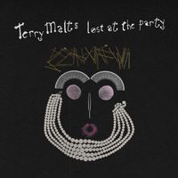 Terry Malts - Lost at the Party