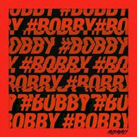 BOBBY - Holup