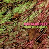 BANGLADEAFY - Narcopaloma