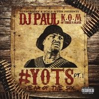 DJ Paul - Yots (Year of the Six), Pt. 1