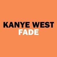 Kanye West - Fade