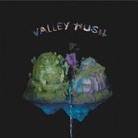 Valley Hush - Valley Hush